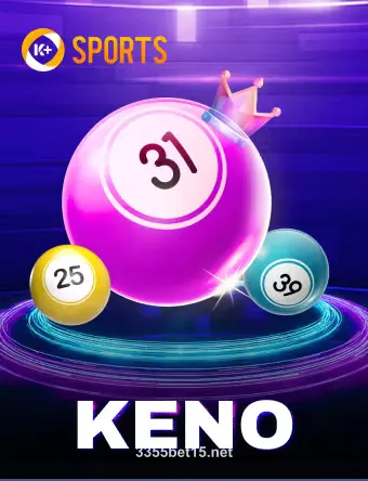 3355bet Ksports Keno Portrait
